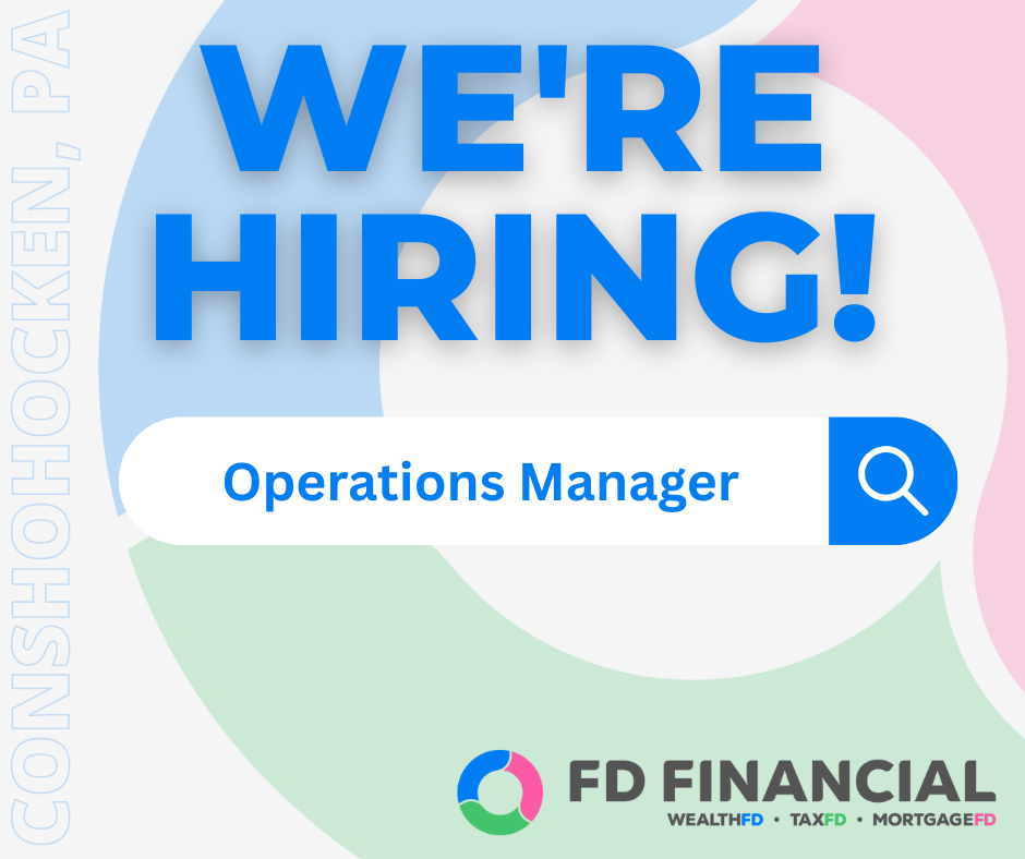 FD Financial Group Hiring Operations Manager WealthFD TaxFD MortgageFD